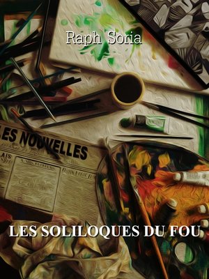 cover image of Les soliloques du fou